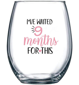 I've Waited 9 Months for This - Wine Glass 15oz - | Funny Personalized Novelty Stemless Glass Gifts for Expecting Boy Mom Pregnant Women | Birthday, Expectant Mothers, Newborns, Mother's Day (Blue)