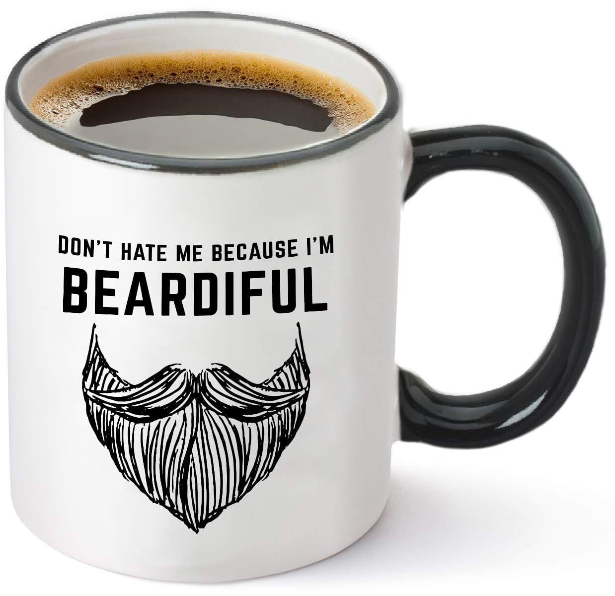 Don't Hate Me Because I'm Beardiful Coffee Mug - Funny Beard Gift For Him – Birthday or Christmas Gift Idea for Husband, Brother, Dad, Man or Men - 11 oz Tea Cup White