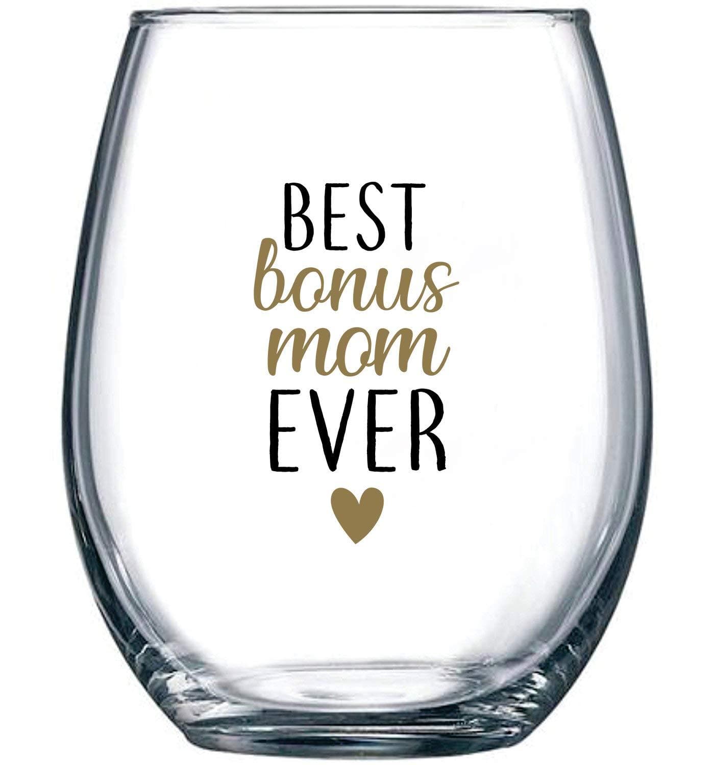 Best Bonus Mom Ever Wine Glass