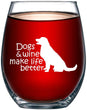 Load image into Gallery viewer, Dogs &amp; Wine Make Life Better Stemless Wine Glass