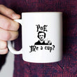 Load image into Gallery viewer, Poe Me A Cup Coffee Mug