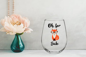 Oh, For Fox Sake Stemless Wine Glass