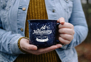 The Mountains Are Calling And I Must Go Coffee Mug