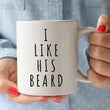 Load image into Gallery viewer, I Like His Beard, I Like Her Butt Coffee Mug Set