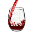 Load image into Gallery viewer, Best Wife Ever Stemless Wine Glass