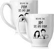 Load image into Gallery viewer, You Are The Pam to My Jim Coffee Mug Set