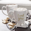 Load image into Gallery viewer, I Said Yes &amp; That&#39;s What She Said Coffee Mug Set