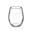 Load image into Gallery viewer, I&#39;m Not Slurring My Words, I&#39;m Speaking in Cursive Stemless Wine Glass